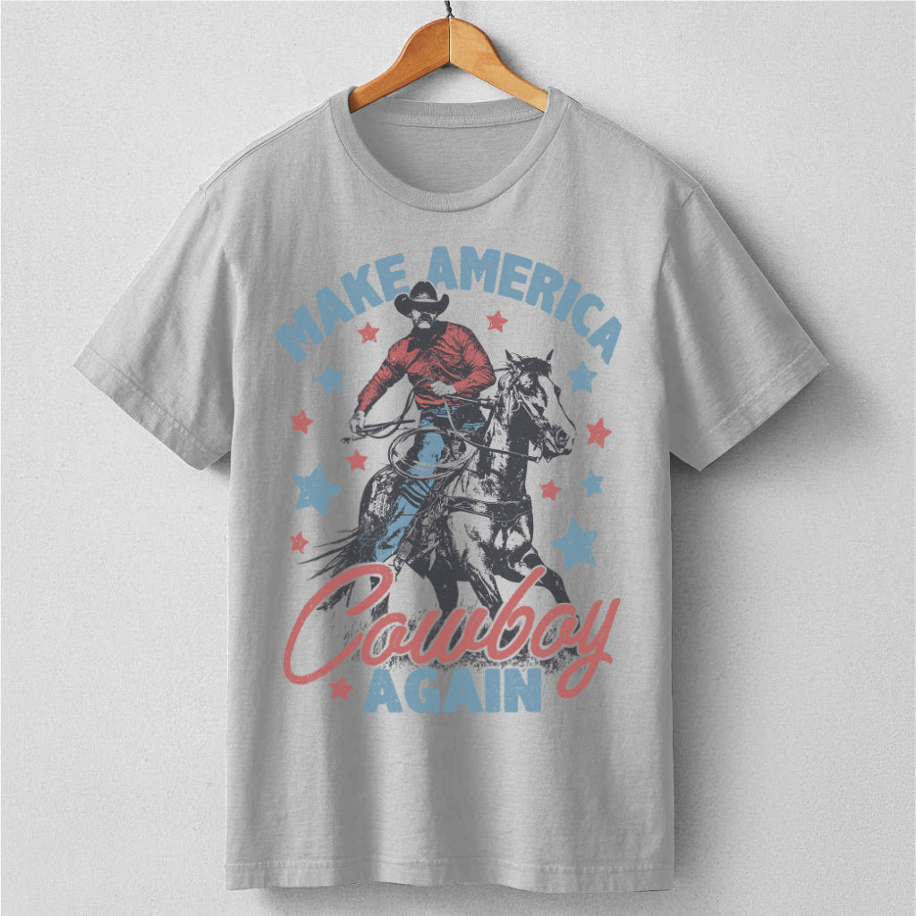 Make America Cowboy Again | Unisex T-Shirt