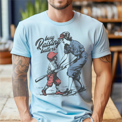 Busy Raising Ballers | Unisex T-Shirt