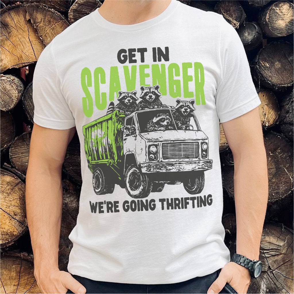 Get In Scavenger, We're Going Thrifting | Unisex T-Shirt