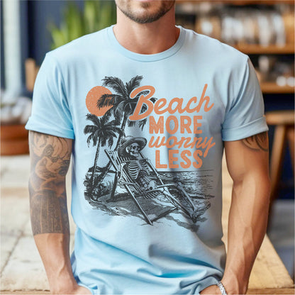 Beach More Worry Less | Unisex T-Shirt