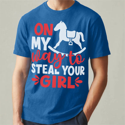 On My Way To Steal Your Girl | Unisex T-Shirt