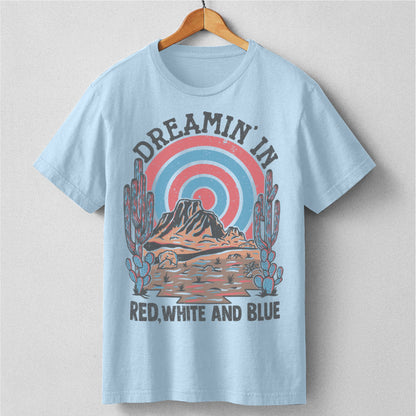 Dreaming In Red White And Blue | Unisex T-Shirt