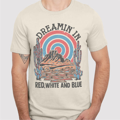 Dreaming In Red White And Blue | Unisex T-Shirt