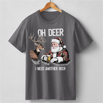 Oh Deer I Need Another Beer | Unisex T-Shirt