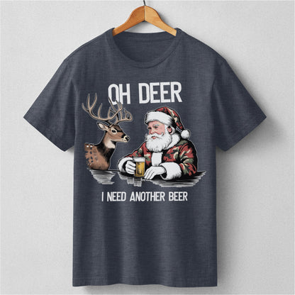 Oh Deer I Need Another Beer | Unisex T-Shirt