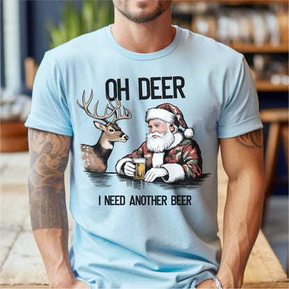 Oh Deer I Need Another Beer | Unisex T-Shirt