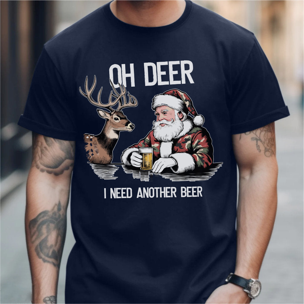 Oh Deer I Need Another Beer | Unisex T-Shirt