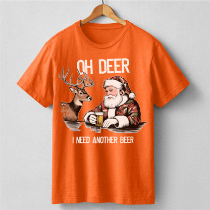 Oh Deer I Need Another Beer | Unisex T-Shirt