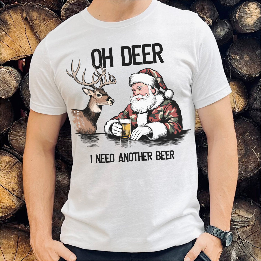 Oh Deer I Need Another Beer | Unisex T-Shirt