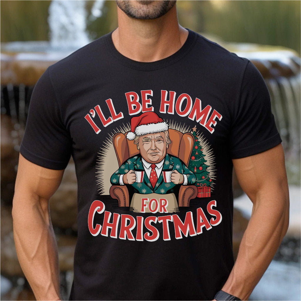 I'll Be Home For Christmas | Unisex T-Shirt