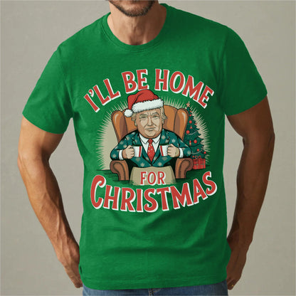 I'll Be Home For Christmas | Unisex T-Shirt