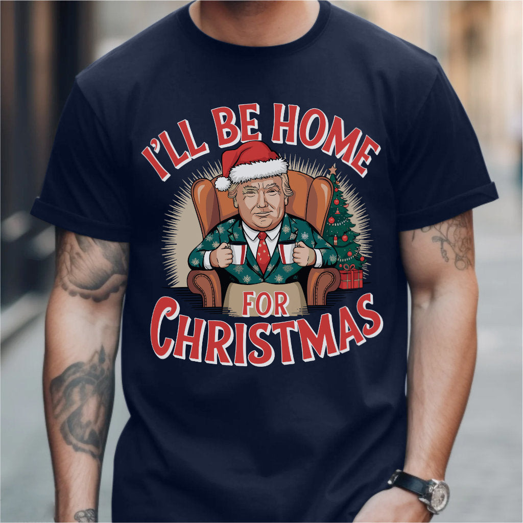 I'll Be Home For Christmas | Unisex T-Shirt