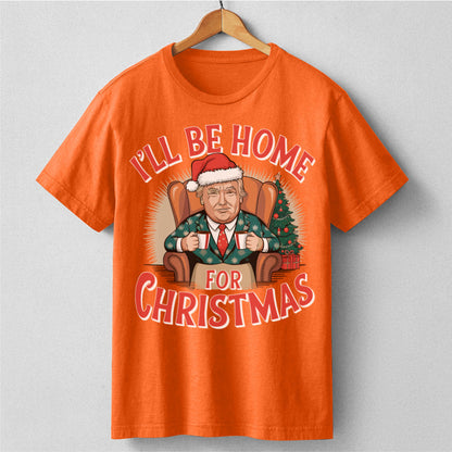 I'll Be Home For Christmas | Unisex T-Shirt