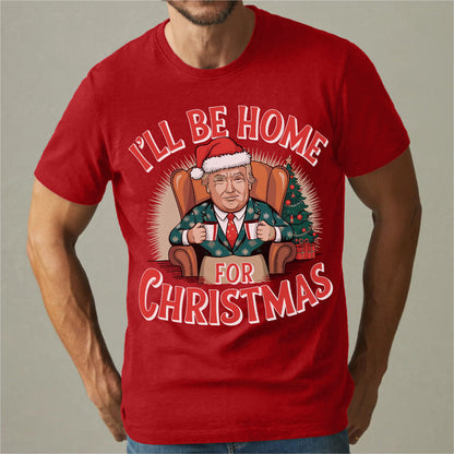 I'll Be Home For Christmas | Unisex T-Shirt