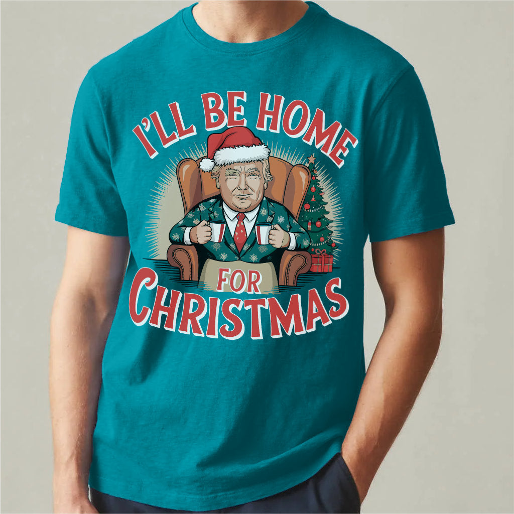 I'll Be Home For Christmas | Unisex T-Shirt