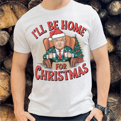 I'll Be Home For Christmas | Unisex T-Shirt