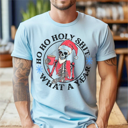 Ho Ho Holy **it, What A Year | Unisex T-Shirt