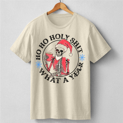 Ho Ho Holy **it, What A Year | Unisex T-Shirt