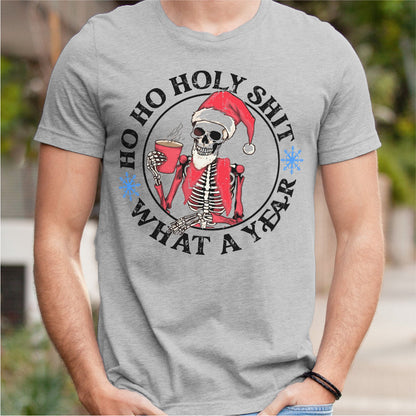 Ho Ho Holy **it, What A Year | Unisex T-Shirt