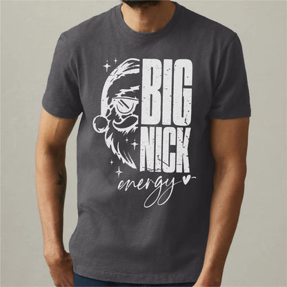 Big Nick Energy | Unisex T-Shirt