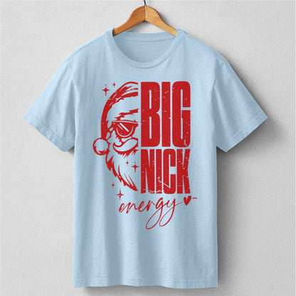 Big Nick Energy | Unisex T-Shirt