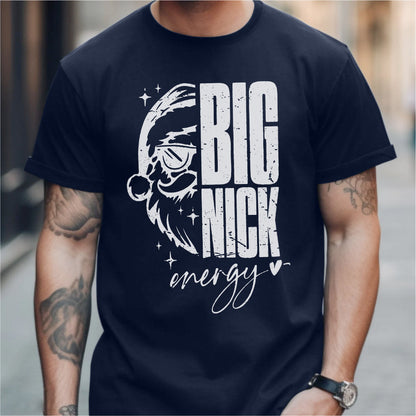 Big Nick Energy | Unisex T-Shirt