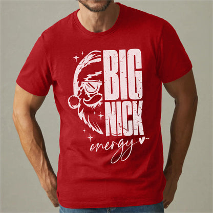 Big Nick Energy | Unisex T-Shirt