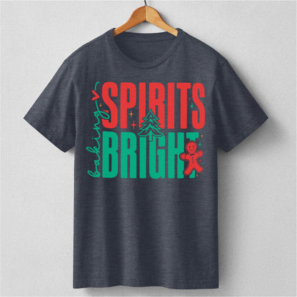 Baking Spirits Bright | Unisex T-Shirt