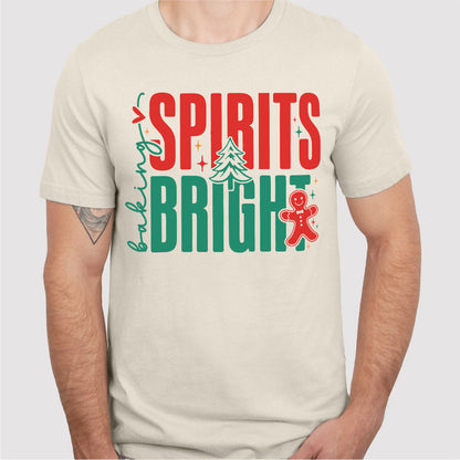 Baking Spirits Bright | Unisex T-Shirt