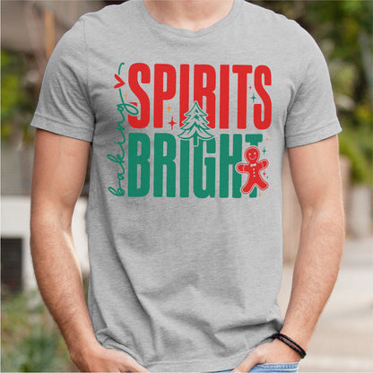 Baking Spirits Bright | Unisex T-Shirt