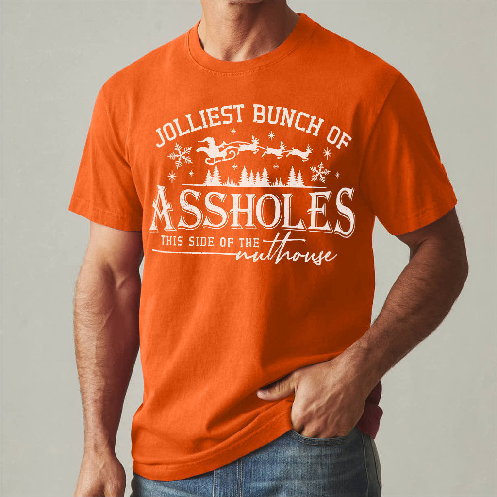 Jolliest Bunch Of ***holes This Side Of The Nuthous | Unisex T-Shirt