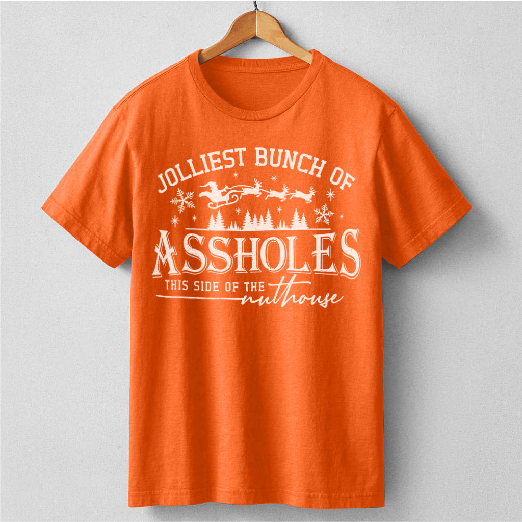 Jolliest Bunch Of ***holes This Side Of The Nuthous | Unisex T-Shirt