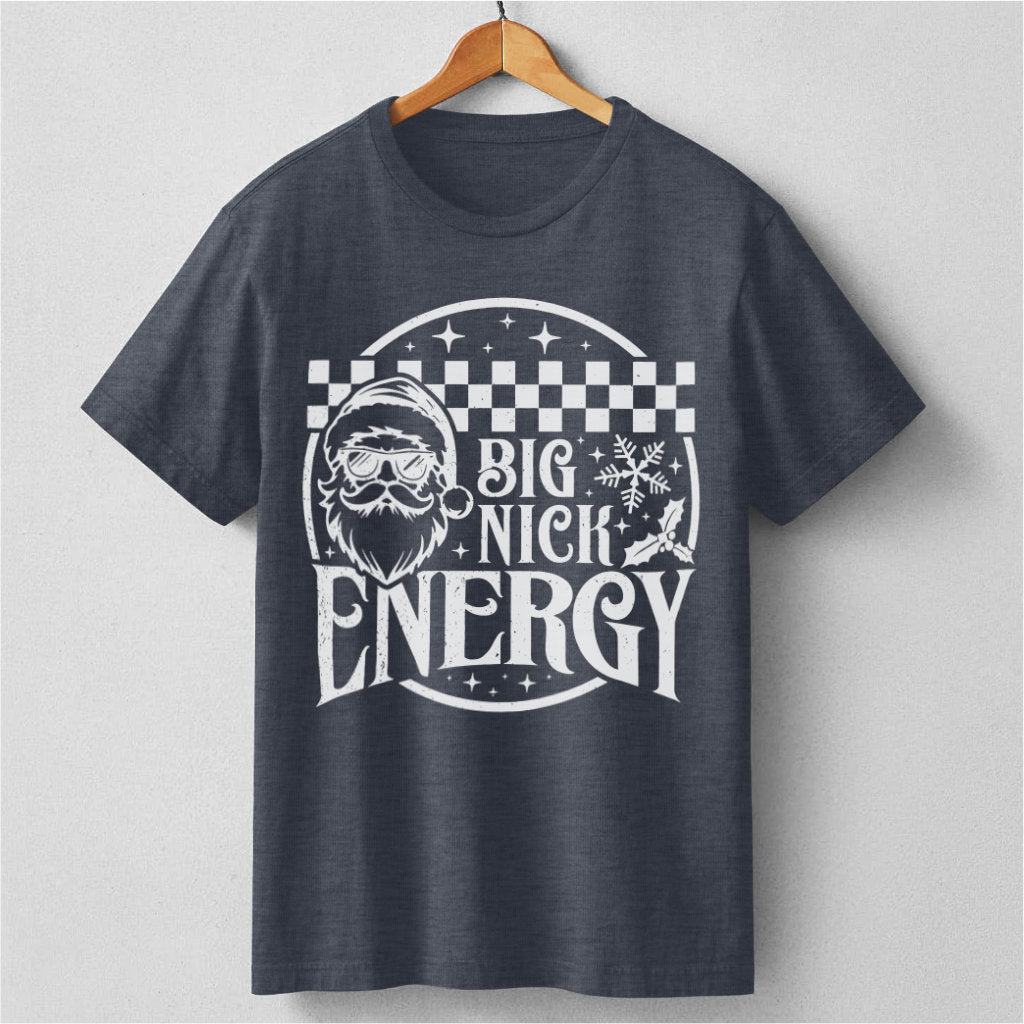 Big Nick Energy | Unisex T-Shirt