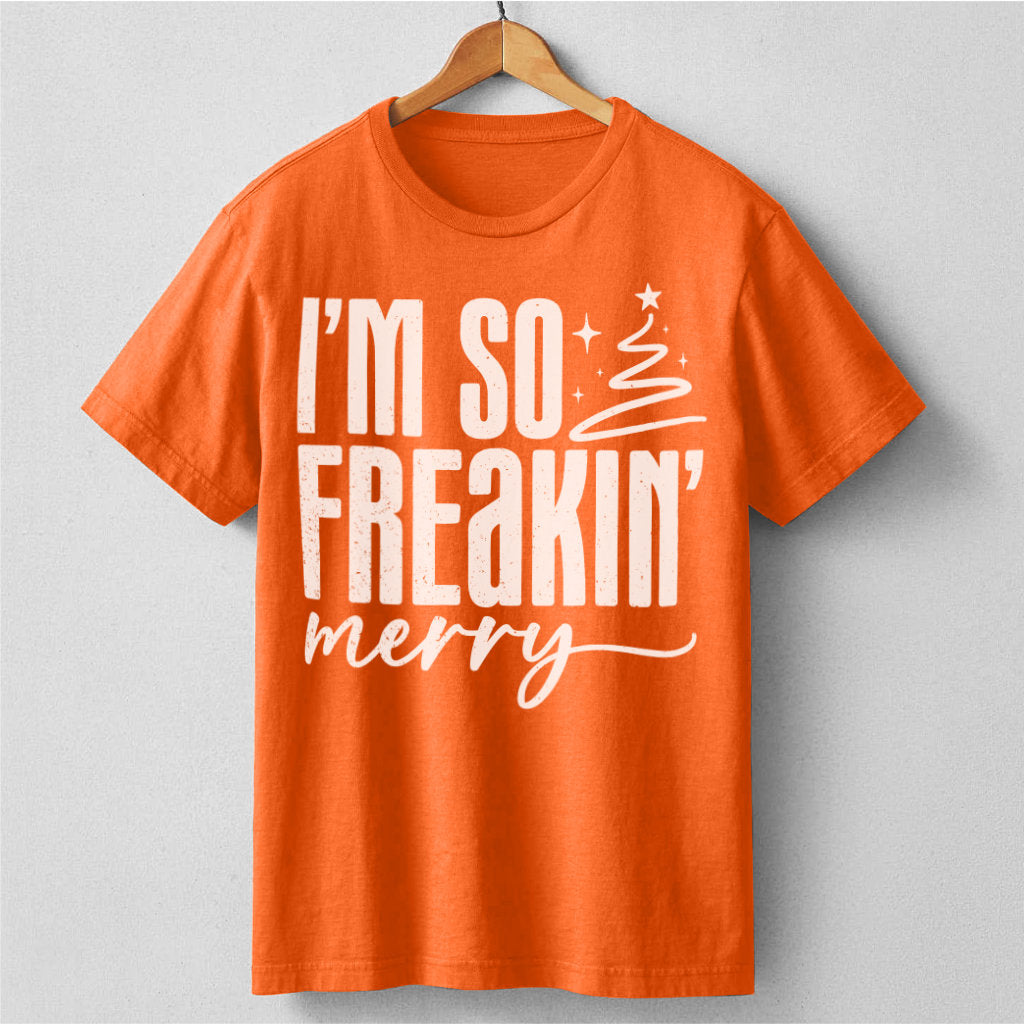 Im So Freaking Merry | Unisex T-Shirt