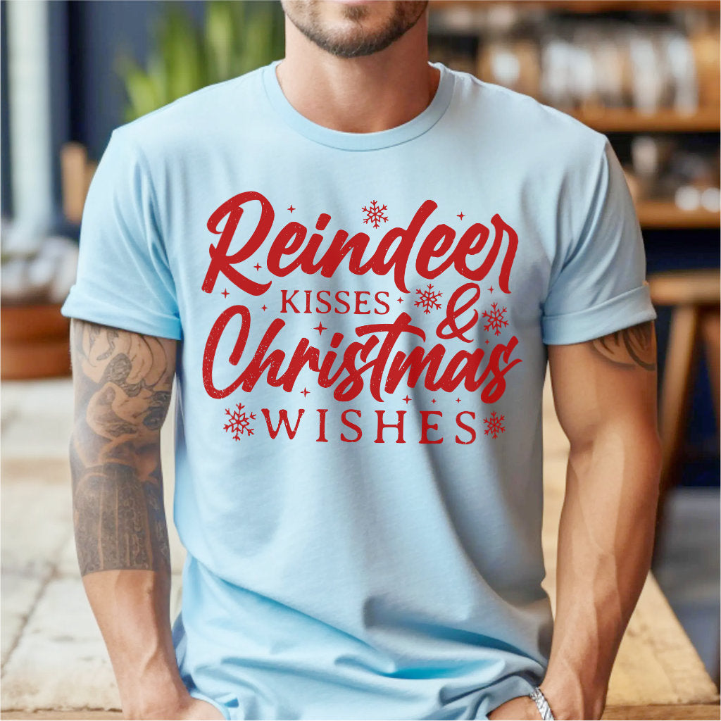 Reindeer Kisses And Christmas Wishes | Unisex T-Shirt