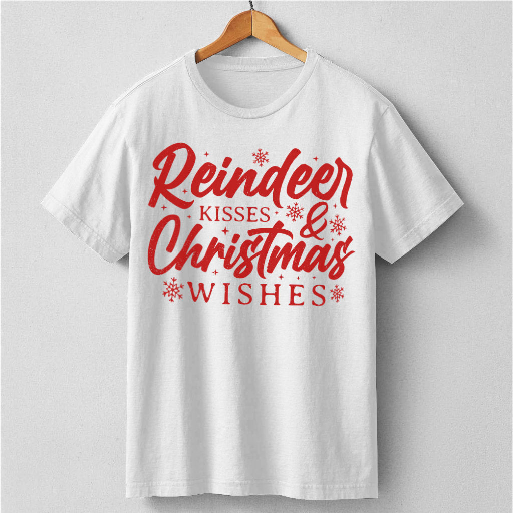 Reindeer Kisses And Christmas Wishes | Unisex T-Shirt