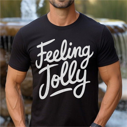 Feeling Jolly | Unisex T-Shirt