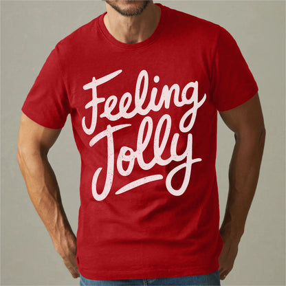 Feeling Jolly | Unisex T-Shirt