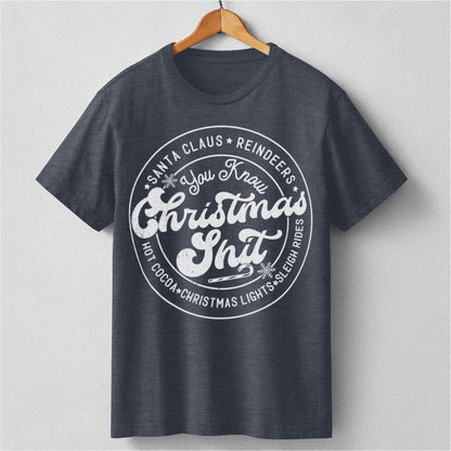 You Know Christmas **it | Unisex T-Shirt