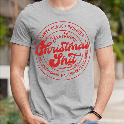 You Know Christmas **it | Unisex T-Shirt