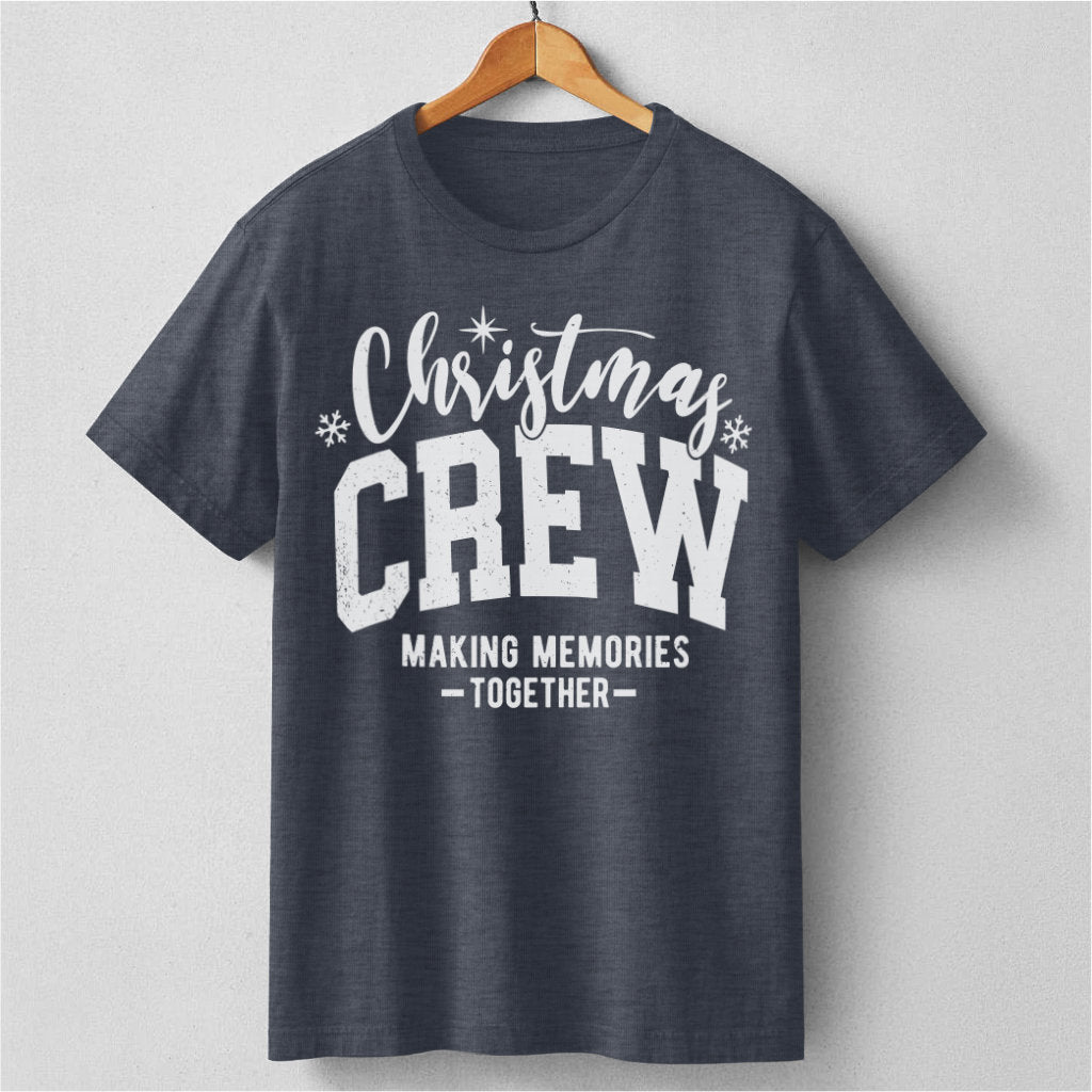 Christmas Crew Making Memories Together | Unisex T-Shirt