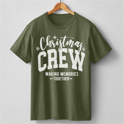 Christmas Crew Making Memories Together | Unisex T-Shirt