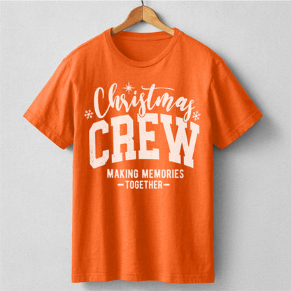 Christmas Crew Making Memories Together | Unisex T-Shirt