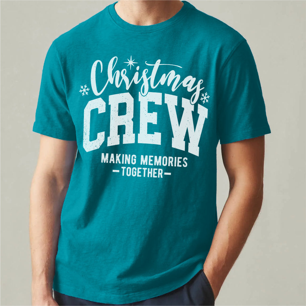 Christmas Crew Making Memories Together | Unisex T-Shirt