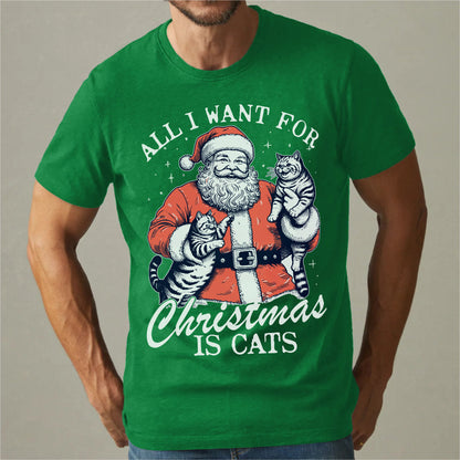 All I Want For Christmas Is Cats | Unisex T-Shirt