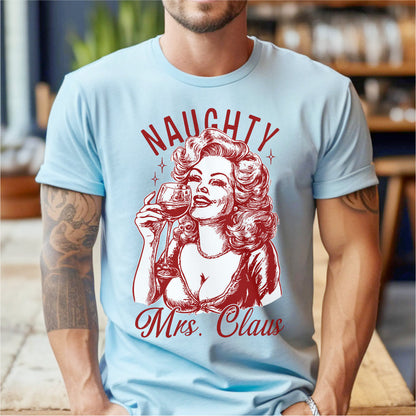 Naughty Mrs Claus | Unisex T-Shirt