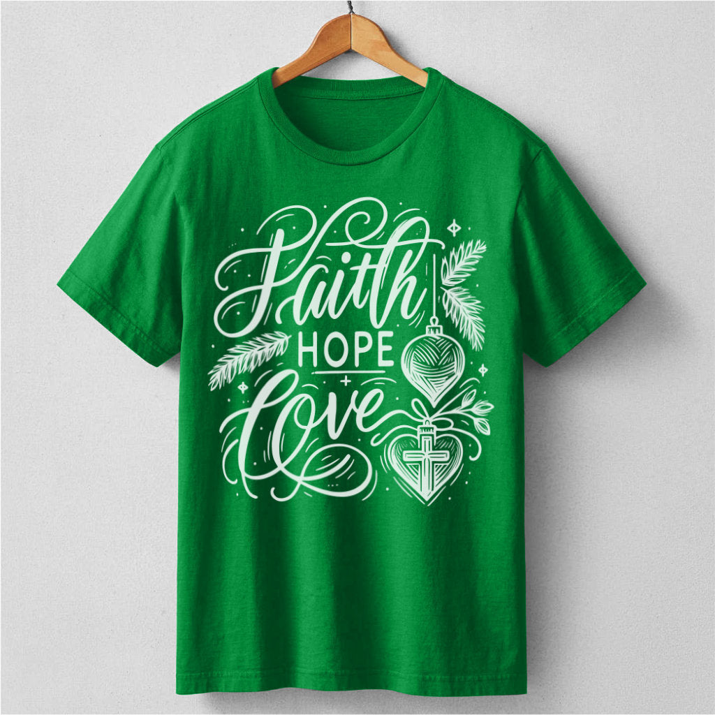 Faith Hope Love | Unisex T-Shirt