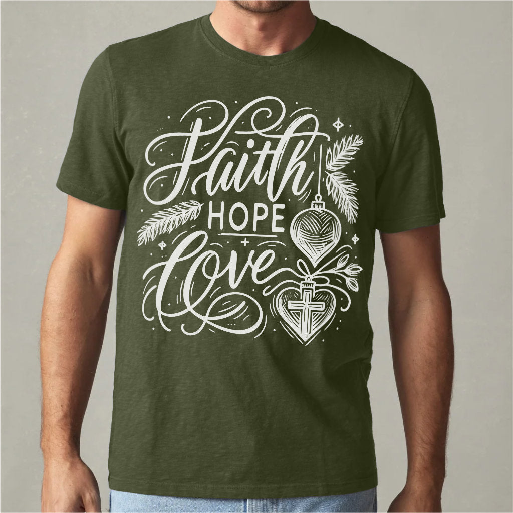 Faith Hope Love | Unisex T-Shirt