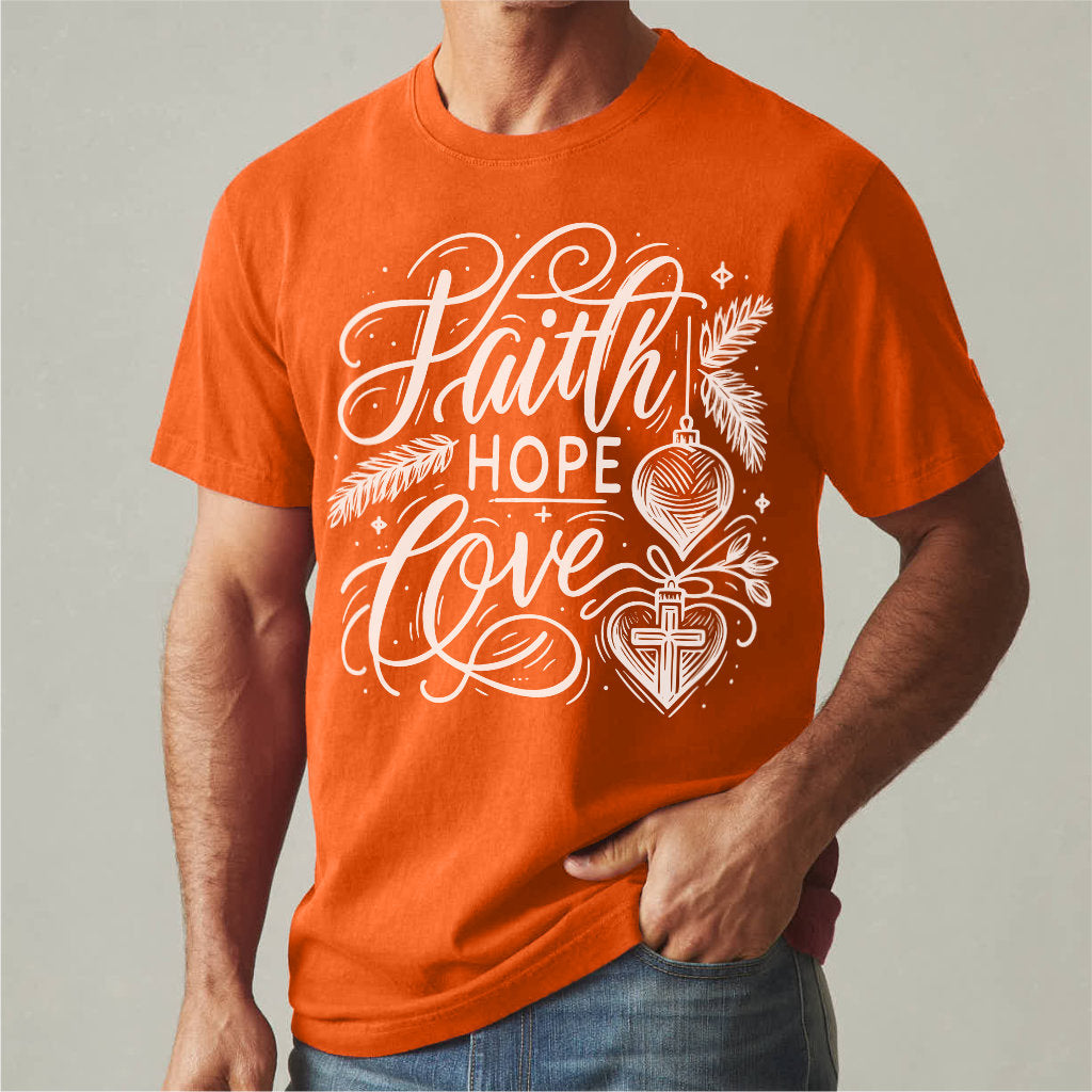 Faith Hope Love | Unisex T-Shirt