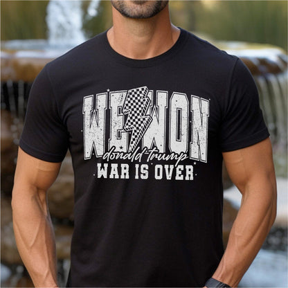 We Won, War Is Over | Unisex T-Shirt